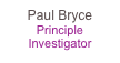 Paul Bryce
Principle Investigator